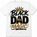 Black Dad Magic