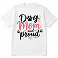 Dog Mom & Proud 1