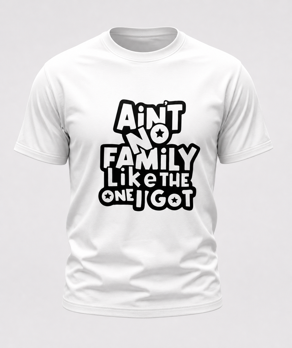 Ain’t No Family (Men)