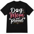 Dog Mom & Proud 2