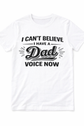 Dad Voice Activated Shirt (White)